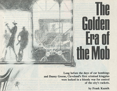 The Golden Era of the Mob_Cleveland Mob before Danny Greene_Mayfield Road Mob_Mobs in the US_Who was What was the Mafia Cities The Golden Era of the Mob_Cleveland Mob before Danny Greene_Mayfield Road Mob_Mobs in the US_Who was What was the Mafia Cities